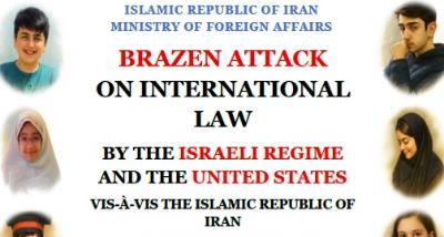 Brazen Attack on International Law by the Israeli Regime and the United States